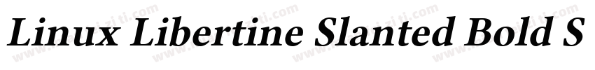 Linux Libertine Slanted Bold Slante字体转换